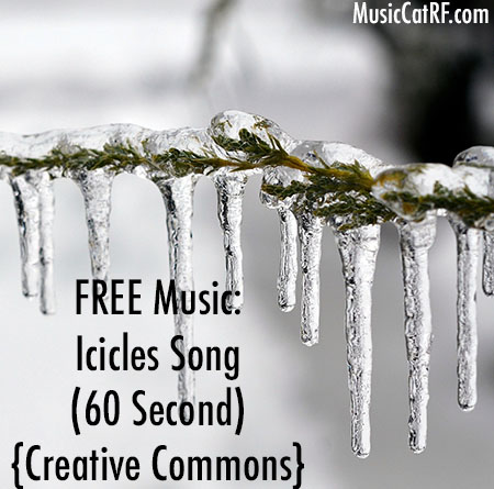 Icicles Song (60 Second)