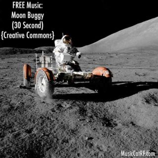 FREE Music: "Moon Buggy" Song (30 Second) {Creative Commons}