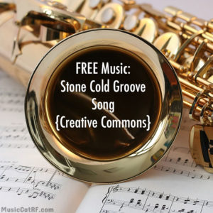 FREE Music: Stone Cold Groove Song {Creative Commons}
