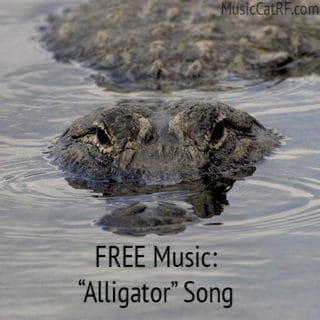 FREE Music: "Alligator" Song {Creative Commons}