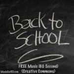 FREE Music: "Back to School" Song (60 Second) {Creative Commons}