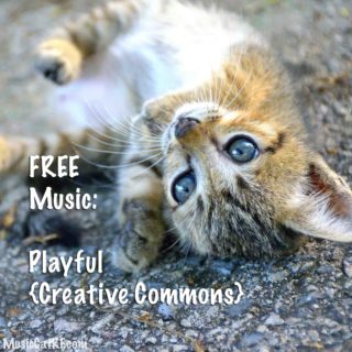 FREE Music: "Playful" Song {Creative Commons}